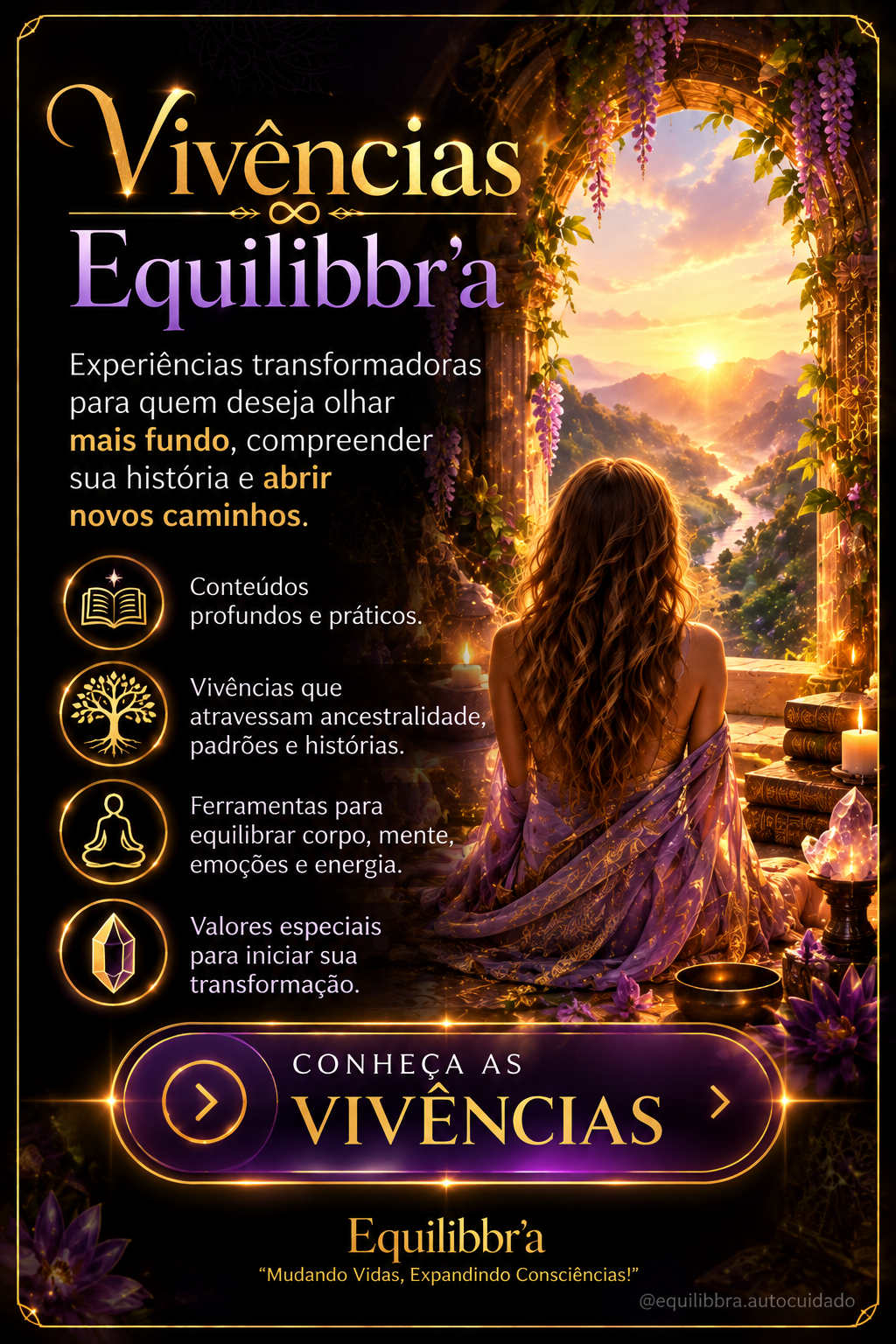 Vivências Equilibbr’a: experiências, conteúdos, ferramentas e convite para conhecer as vivências